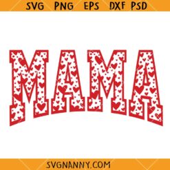 Mama Valentine SVG, Mama Love Hearts SVG, Valentine's Day Svg, Valentine Mama Svg