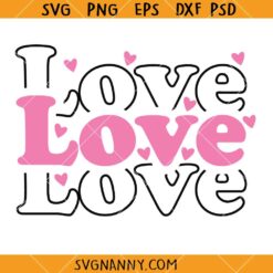 Retro love valentine SVG, Mirrored Love SVG, Stacked Love SVG, Valentine’s Day Decor svg
