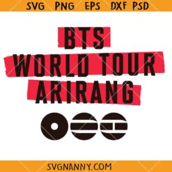 BTS World Tour Arirang SVG, BTS Concert SVG, BTS Merch SVG, Army Fan SVG