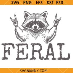 Distressed Feral Raccoon SVG, Sarcastic Raccoon SVG, Adult Humor SVG