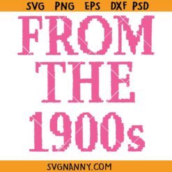 From the 1900s SVG, Southern Quote SVG, Western SVG