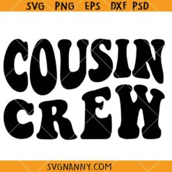 Groovy Cousin Crew SVG, Cousin Crew SVG, Cousins svg, Cousin Squad svg, Family SVG