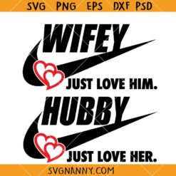 Hubby Wifey Love SVG, Wifey Hubby svg, Valentine's Day SVG