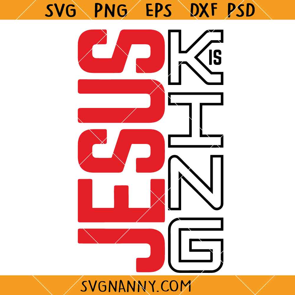 Jesus is King SVG, Revelation 17:14 SVG, Bible Verse SVG, Faith over Fear Svg