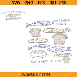 Matthew Bible verse Feeding 5000 Scripture SVG, Matthew 14:16-21 SVG, Feeding 5000 svg