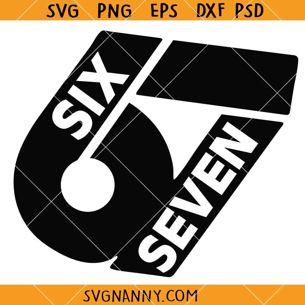 Six Seven 67 SVG, Viral Meme SVG, Trendy 6 7 SVG, Youth SVG, 6 7 Shirt SVG