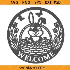 Welcome Bunny Sign SVG, Easter Welcome Sign SVG, Easter Bunny SVG, Easter Sign SVG