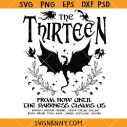 The Thirteen From Now Until Darkness Claims Us SVG, arah J Maas Sjm Throne of Glass SVG