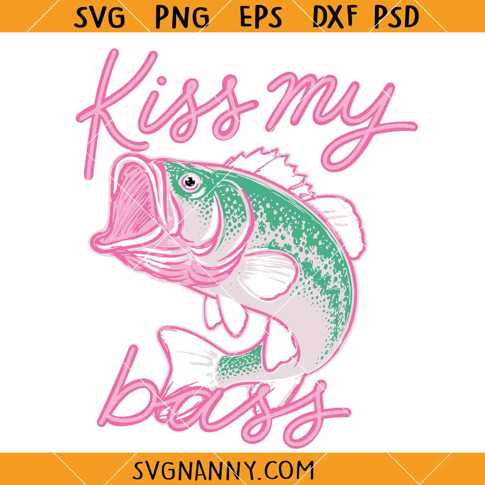 Preppy Kiss My Bass Fish SVG, Preppy Bass Fish Brushstroke SVG, Funny Fishing SVG