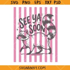 See yah raccoon SVG, Feral Racoon SVG, Raccoon SVG, Sarcastic SVG