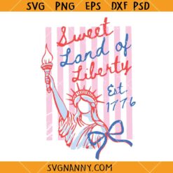 Sweet Land of Liberty SVG, 4th Of July SVG, Independence Day svg