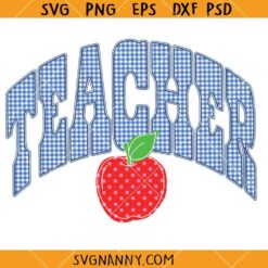Teacher Apple SVG, Apple Teacher Svg file, Back to school Shirt SVG, Gift For Teacher SVG