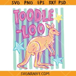 Toodle Loo Kangaroo SVG, Striped Kangaroo SVG, Last Day Of School SVG, End Of The Year SVG