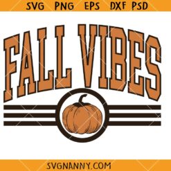 Fall Vibes Pumpkin Season SVG, Pumpkin Patch SVG, Fall Vibes Svg, Hello Fall Svg