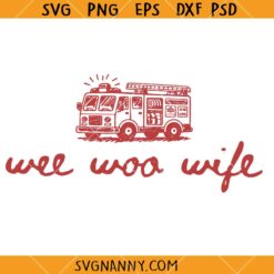 Wee Woo Wife SVG, Funny EMS Wife SVG, Paramedic Shirt SVG, Ambulance Humor SVG