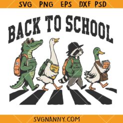 Back To School Alligator Goose Raccoon Duck SVG, Funny Classroom Animal Svg, Abbey Road Back To School SVG