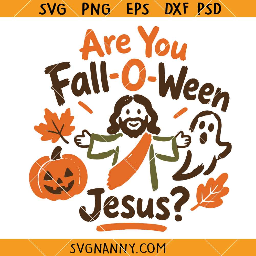 Are You Fall-O-Ween Jesus SVG, Christian Doodle SVG, Religious Autumn SVG