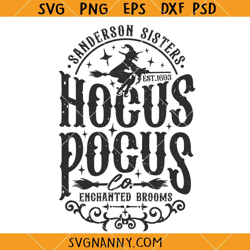 Hocus Pocus Halloween SVG, Halloween Decor SVG, Hocus Pocus SVG, Halloween Svg, Sanderson Sisters SVG