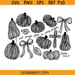 I Will Praise Him in Every Season svg, Thanksgiving svg, Pumpkin Bible SVG, Religious Fall SVG