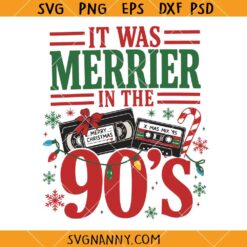 It was Merrier in The 90s SVG, Vintage Christmas SVG, Christmas Sign SVG