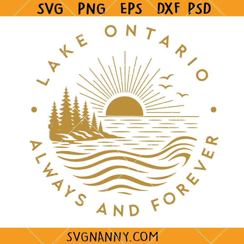 Lake Ontario Always and Forever SVG, Vintage Lake Design SVG, Great Lakes SVG