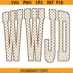 WWJD Polka Dot SVG, Autumn Scripture SVG, Fall Bible Verse Design SVG