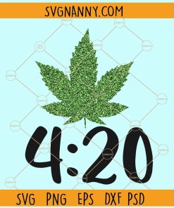 420 weed svg file, 420 glitter weed svg, weed leaf svg, Happy 420 svg