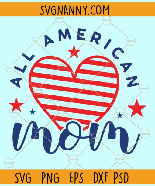 All American mom with stripes heart svg
