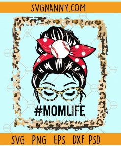 Baseball messy bun mom life Leopard print frame svg