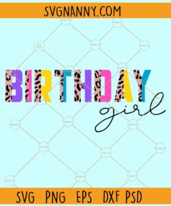 Birthday girl half leopard print svg