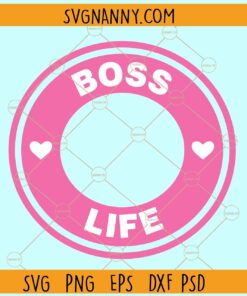 Boss life Starbucks cold cup ring svg