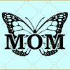 Butterfly mom svg