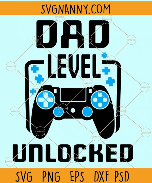 Dad level unlocked svg