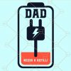Dad needs a refill svg