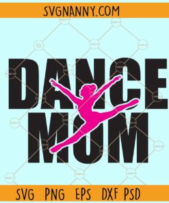 Dance mom SVG