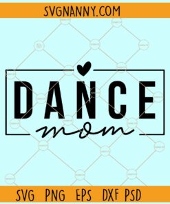 Dance mom svg