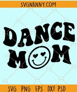 Dance mom wavy letters with smiley face svg