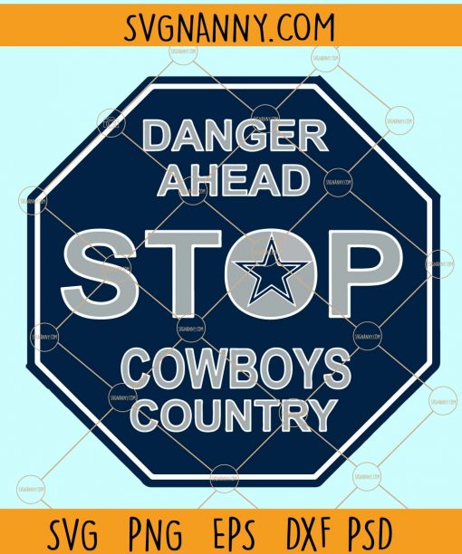 Danger ahead stop cowboys country svg