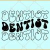 Dentist wavy letters stacked svg