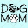 Dog mom svg