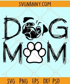 Dog mom svg