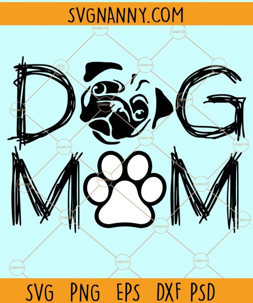 Dog mom svg