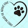 Dogs never lie about love svg