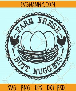 Farm fresh butt nuggets svg