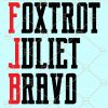 Foxtrot Juliet Bravo svg