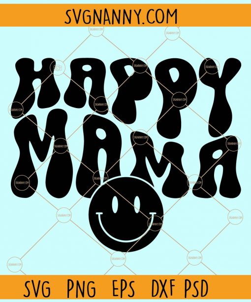 Happy mama wavy text smiley face svg