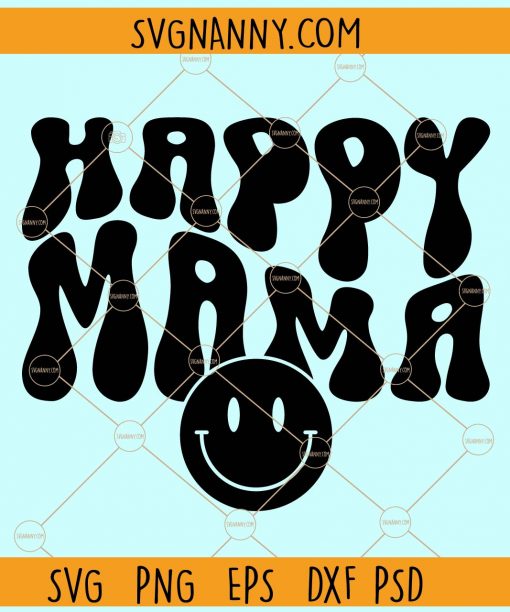 Happy mama wavy text smiley face svg