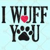I wuff you with paw print svg