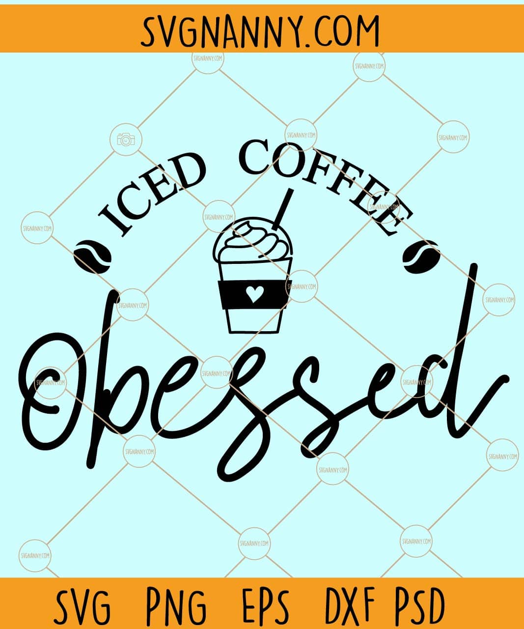Iced coffee obessed svg