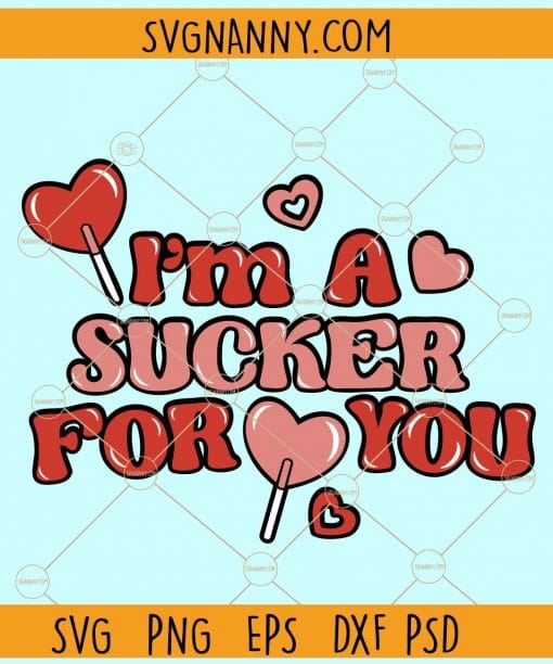 I'm a sucker for you svg